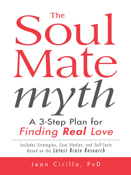Title details for The Soul Mate Myth by Jean Cirillo - Available